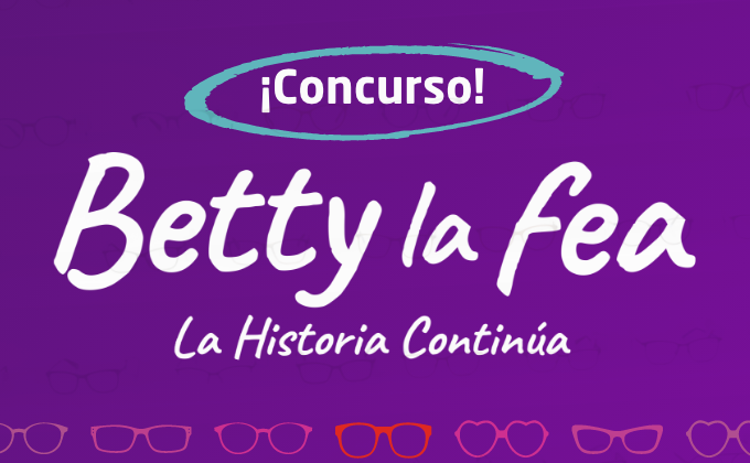 Concurso Disfruta Betty La Fea